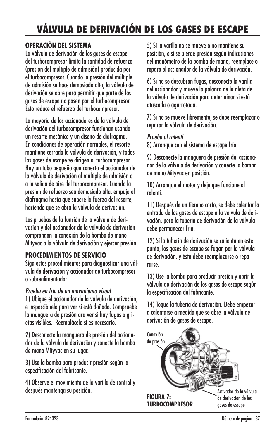 Válvula de derivación de los gases de escape | Mityvac MV8500 silverline elite aUtoMotive test kit User Manual | Page 37 / 76