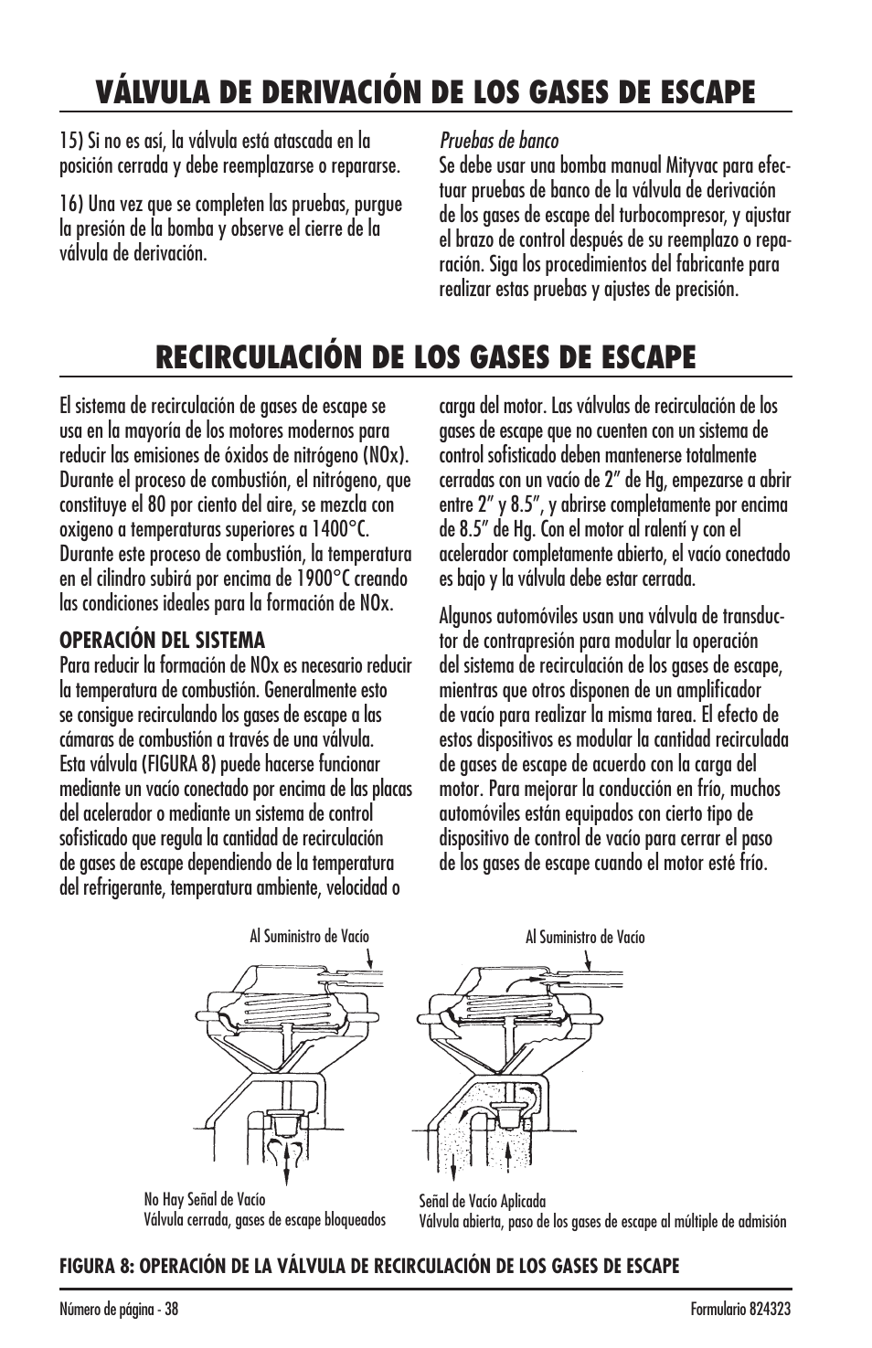 Válvula de derivación de los gases de escape, Recirculación de los gases de escape | Mityvac MV8500 silverline elite aUtoMotive test kit User Manual | Page 38 / 76