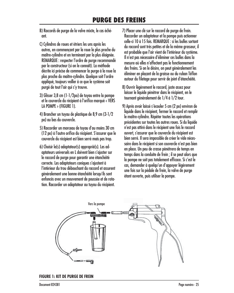 Purge des freins | Mityvac MV8020 AUTOMOTIVE BRAKE BLEEDING KIT User Manual | Page 25 / 32