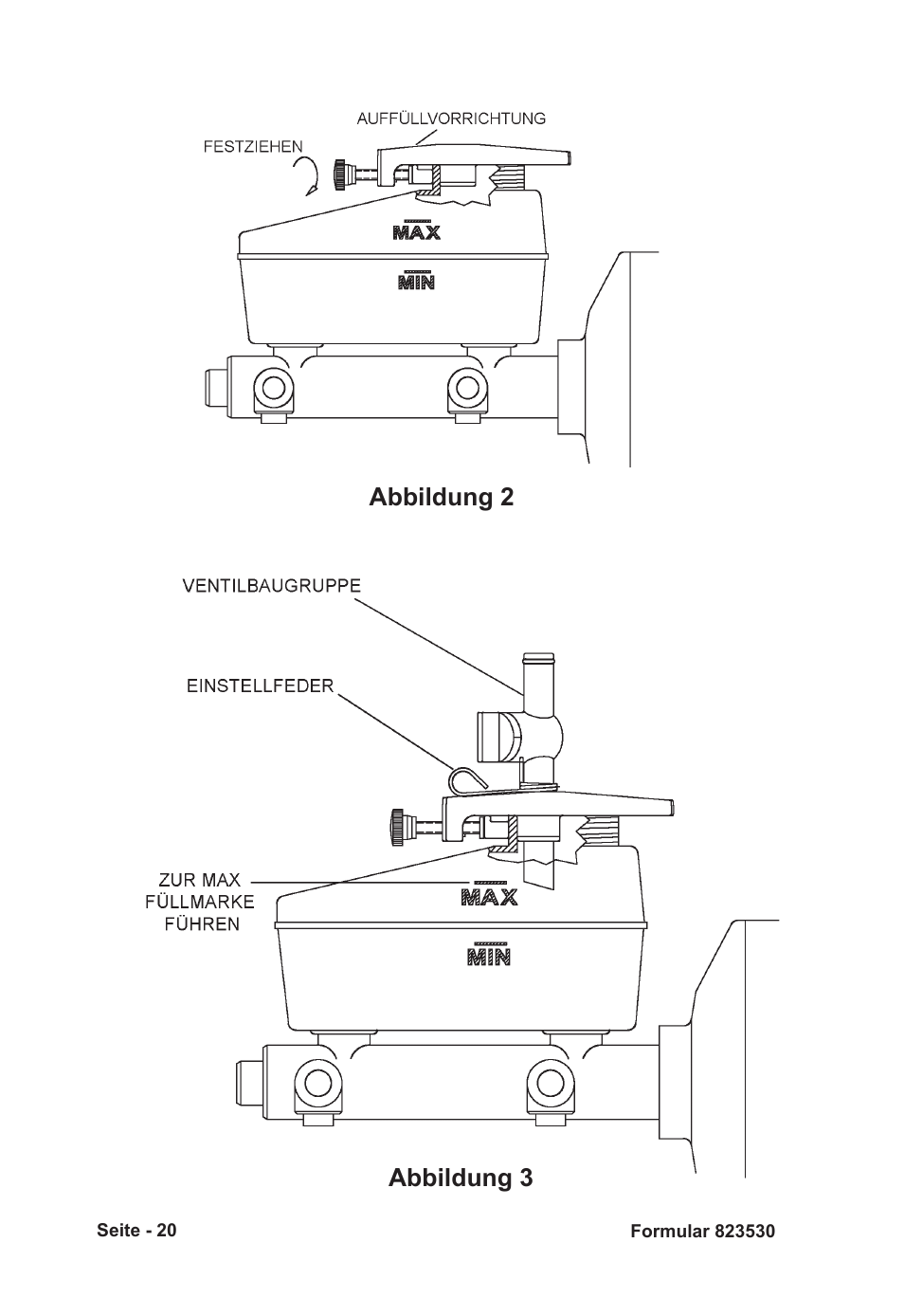 Abbildung 2 abbildung 3 | Mityvac MVA6832 CLAMP-ON AUTO-REFILL KIT User Manual | Page 20 / 32