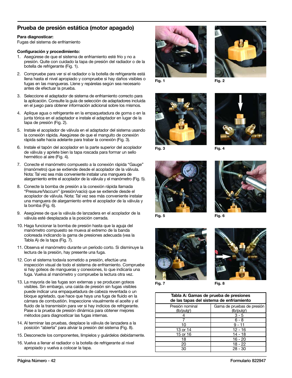 Prueba de presión estática (motor apagado) | Mityvac MV4525 COOLING SYSTEM TEST & REFILL KIT User Manual | Page 42 / 70