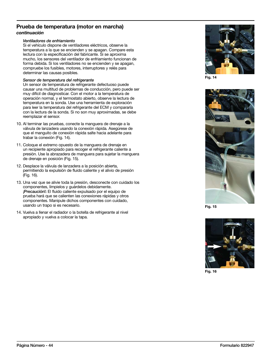 Prueba de temperatura (motor en marcha) | Mityvac MV4525 COOLING SYSTEM TEST & REFILL KIT User Manual | Page 44 / 70