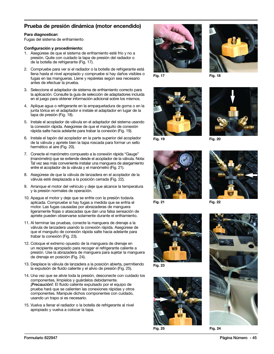 Prueba de presión dinámica (motor encendido) | Mityvac MV4525 COOLING SYSTEM TEST & REFILL KIT User Manual | Page 45 / 70