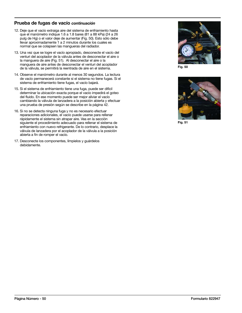 Prueba de fugas de vacío | Mityvac MV4525 COOLING SYSTEM TEST & REFILL KIT User Manual | Page 50 / 70