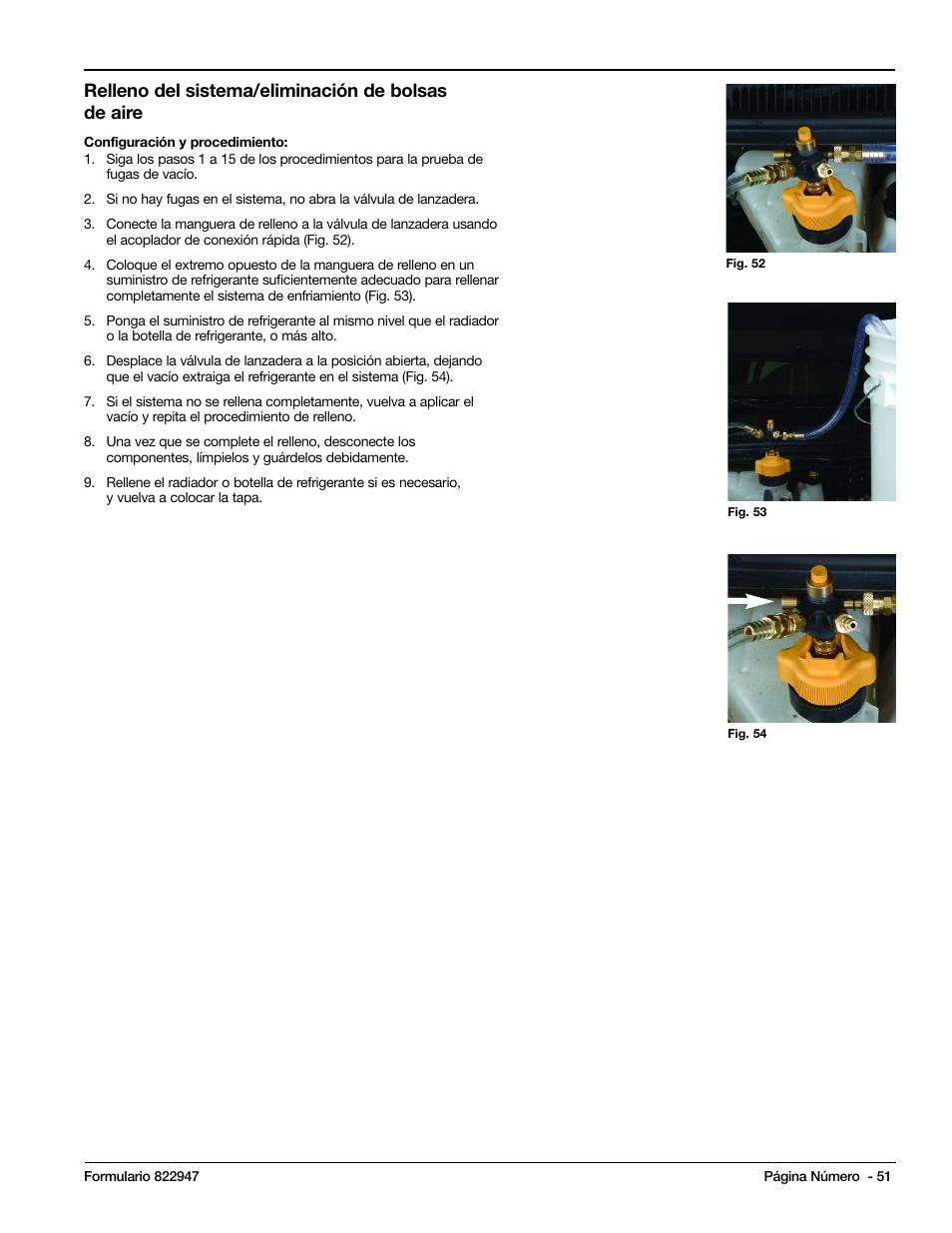 Relleno del sistema/eliminación de bolsas de aire | Mityvac MV4525 COOLING SYSTEM TEST & REFILL KIT User Manual | Page 51 / 70