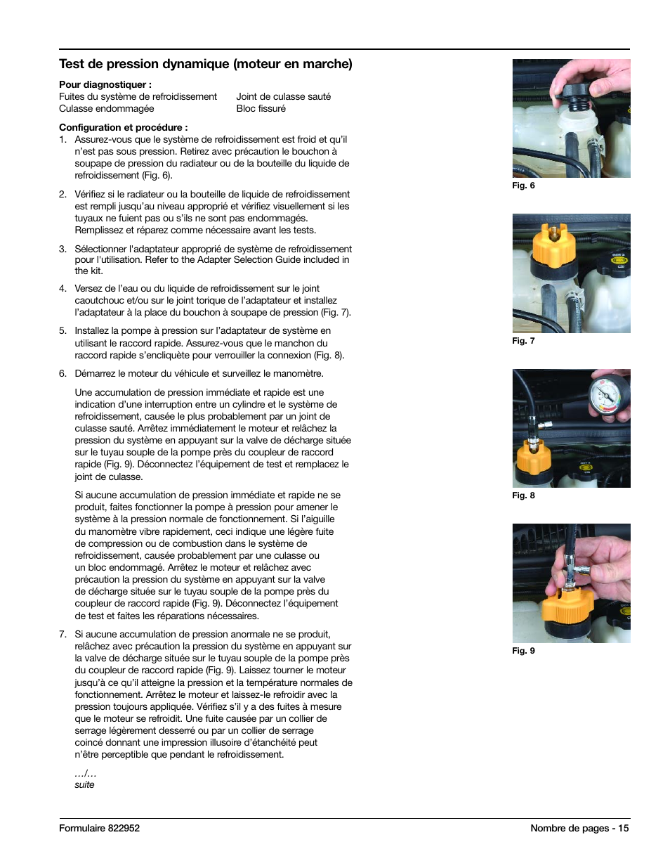 Test de pression dynamique (moteur en marche) | Mityvac MV4530 COOLING SYSTEM PRESSURE TEST KIT User Manual | Page 15 / 28