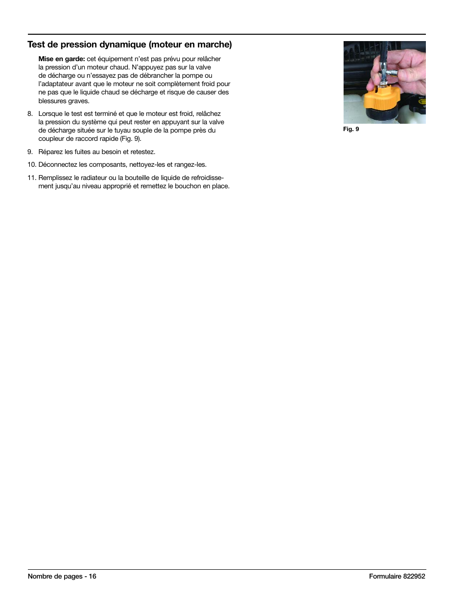 Test de pression dynamique (moteur en marche) | Mityvac MV4530 COOLING SYSTEM PRESSURE TEST KIT User Manual | Page 16 / 28