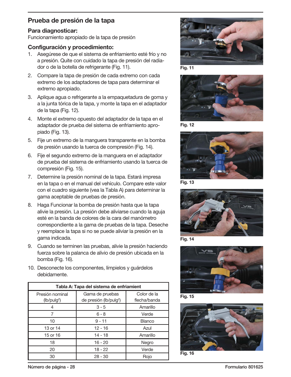 Prueba de presión de la tapa, Para diagnosticar, Configuración y procedimiento | Mityvac MV4560 COOLING SYSTEM TEST KIT User Manual | Page 28 / 40