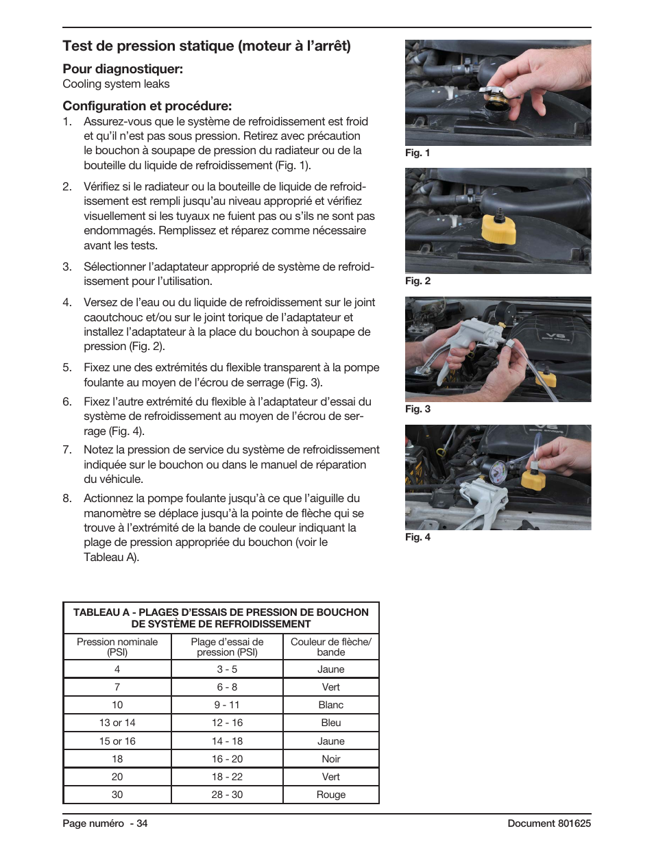 Test de pression statique (moteur à l’arrêt), Pour diagnostiquer, Configuration et procédure | Mityvac MV4560 COOLING SYSTEM TEST KIT User Manual | Page 34 / 40