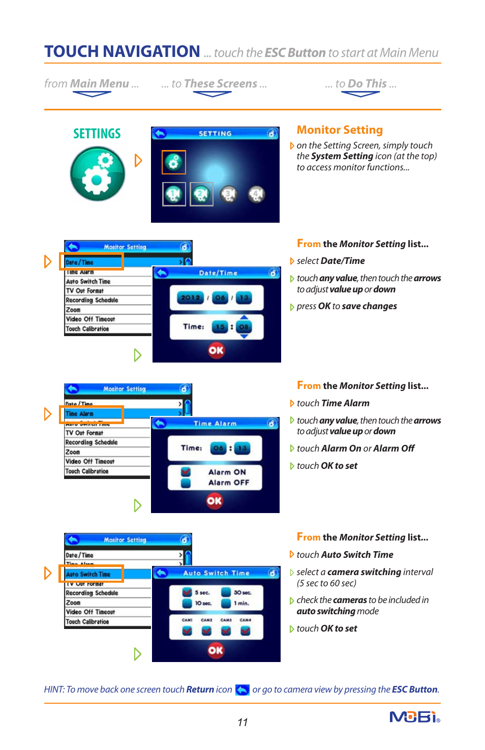 Touch navigation, Settings, Touch the esc button to start at main menu | Mobi Technologies 70208 DXR Touch User Manual | Page 13 / 24