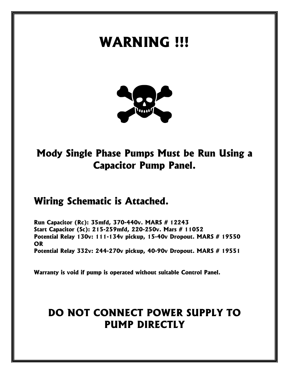 Warning, Do not connect power supply to pump directly | Mody Pumps M 126 T User Manual | Page 3 / 18