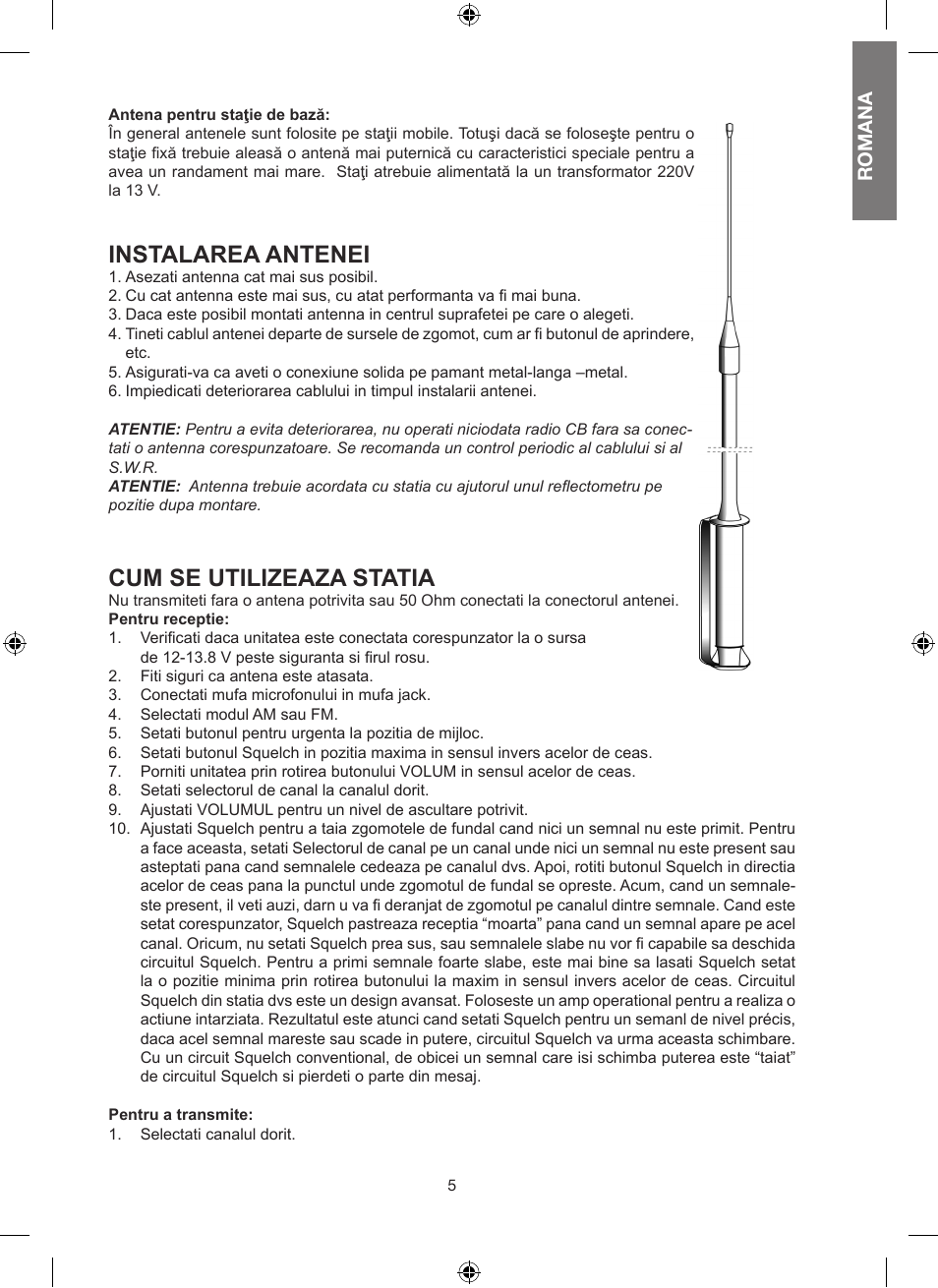 Instalarea antenei, Cum se utilizeaza statia, Romana | MIDLAND Alan 100 Plus B User Manual | Page 61 / 68