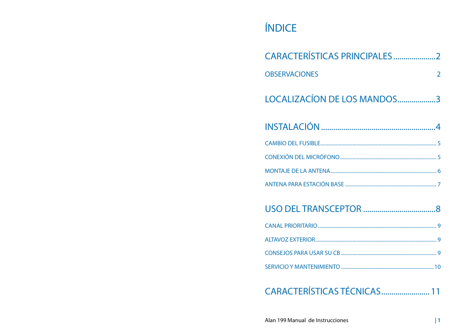 Español, Índice, Características principales | Localizacíon de los mandos instalación, Uso del transceptor, Características técnicas | MIDLAND Alan 199 User Manual | Page 21 / 34