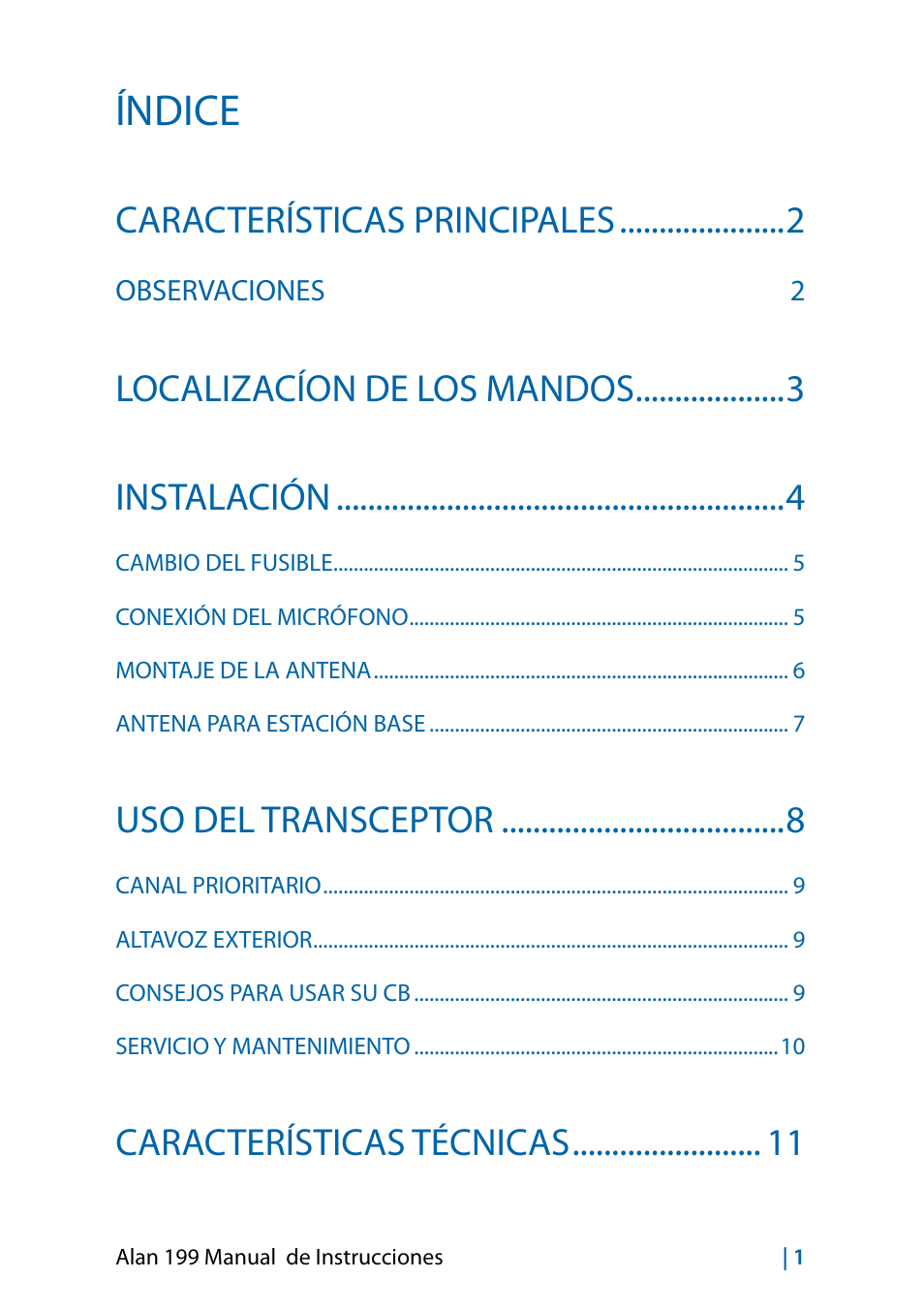 Español, Índice, Características principales | Localizacíon de los mandos instalación, Uso del transceptor, Características técnicas | MIDLAND Alan 199-A User Manual | Page 40 / 66