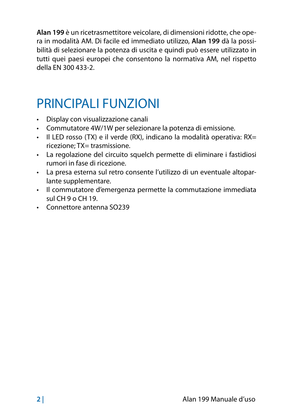 Principali funzioni | MIDLAND Alan 199-A User Manual | Page 5 / 66