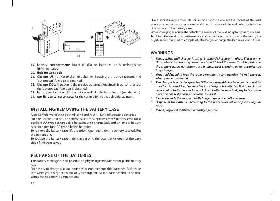 Installing/removing the battery case, Recharge of the batteries, Warnings | MIDLAND Alan 42 multi User Manual | Page 12 / 54