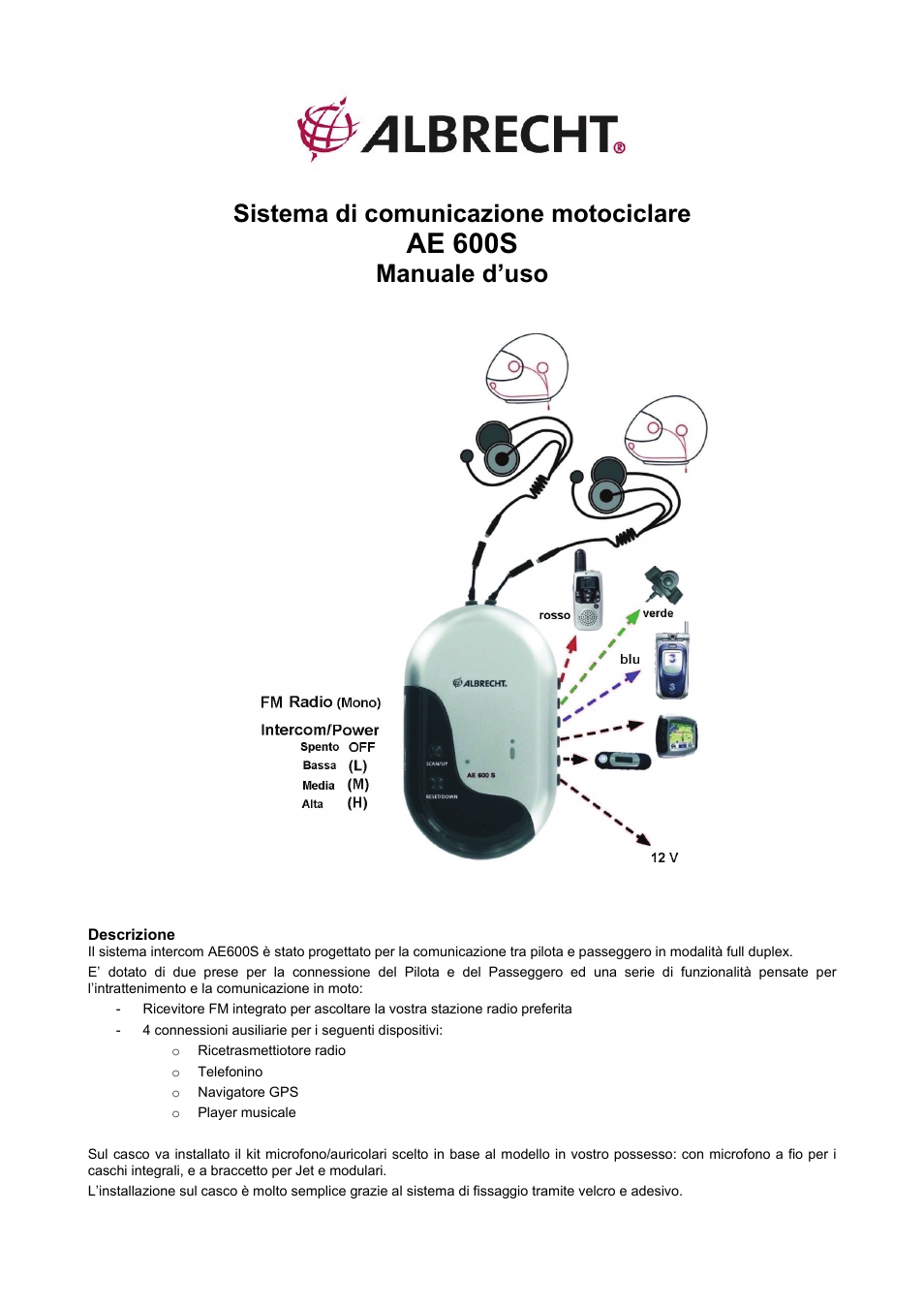 Ae 600s, Sistema di comunicazione motociclare, Manuale d’uso | MIDLAND Albrecht AE600S User Manual | Page 13 / 16