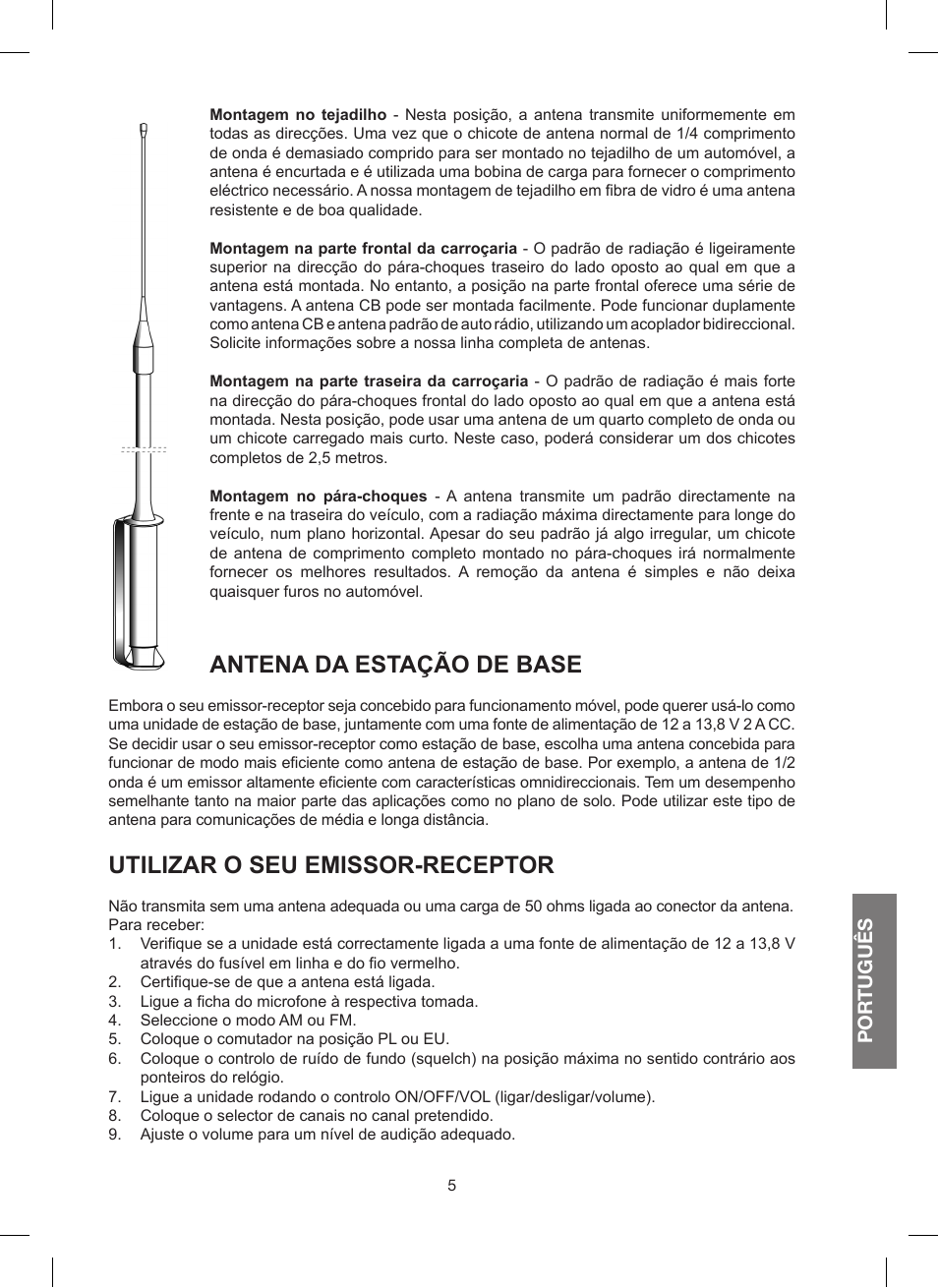 Antena da estação de base, Utilizar o seu emissor-receptor, Por tuguês | MIDLAND 200 User Manual | Page 47 / 72