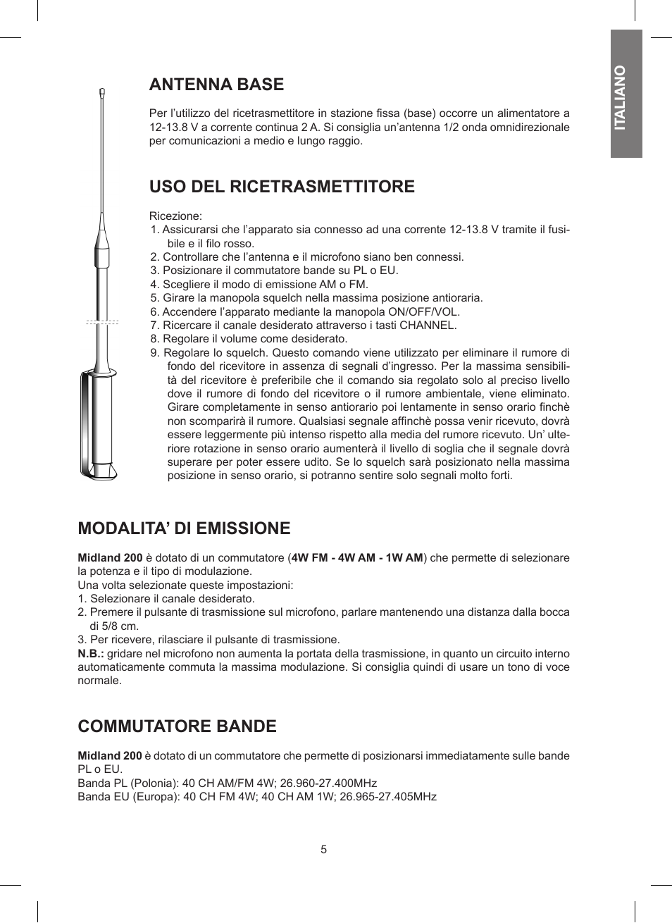 Antenna base, Uso del ricetrasmettitore, Modalita’ di emissione | Commutatore bande | MIDLAND 200 User Manual | Page 5 / 72