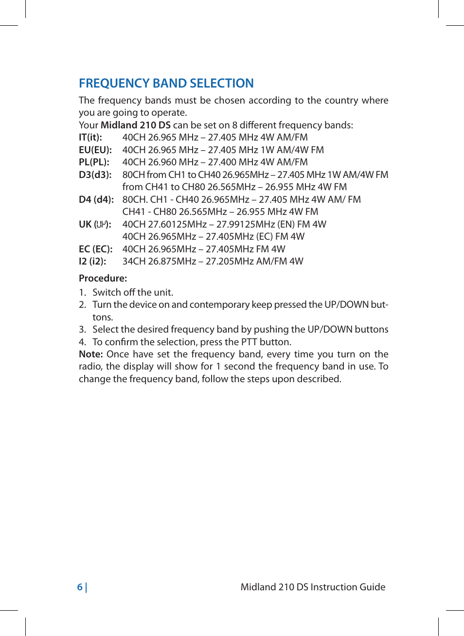 Frequency band selection | MIDLAND 210 DS User Manual | Page 16 / 78