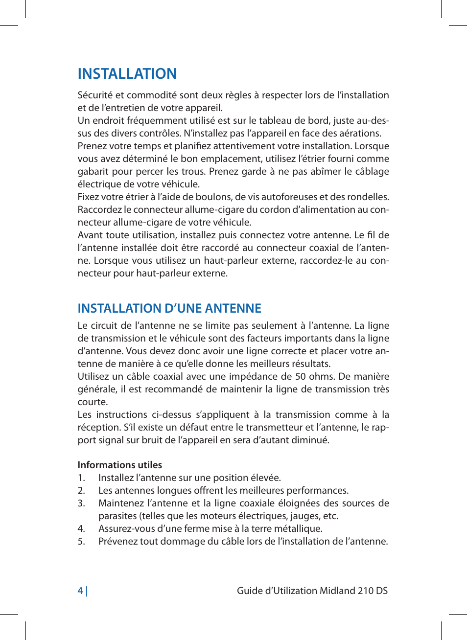 Installation, Installation d’une antenne | MIDLAND 210 DS User Manual | Page 38 / 78