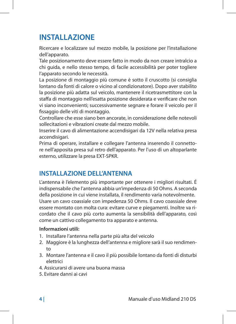 Installazione, Installazione dell’antenna | MIDLAND 210 DS User Manual | Page 6 / 78