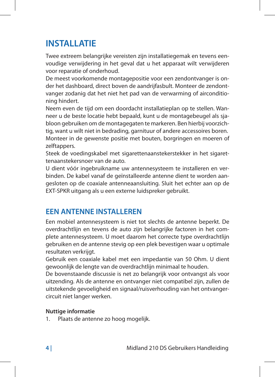 Installatie, Een antenne installeren | MIDLAND 210 DS User Manual | Page 62 / 78