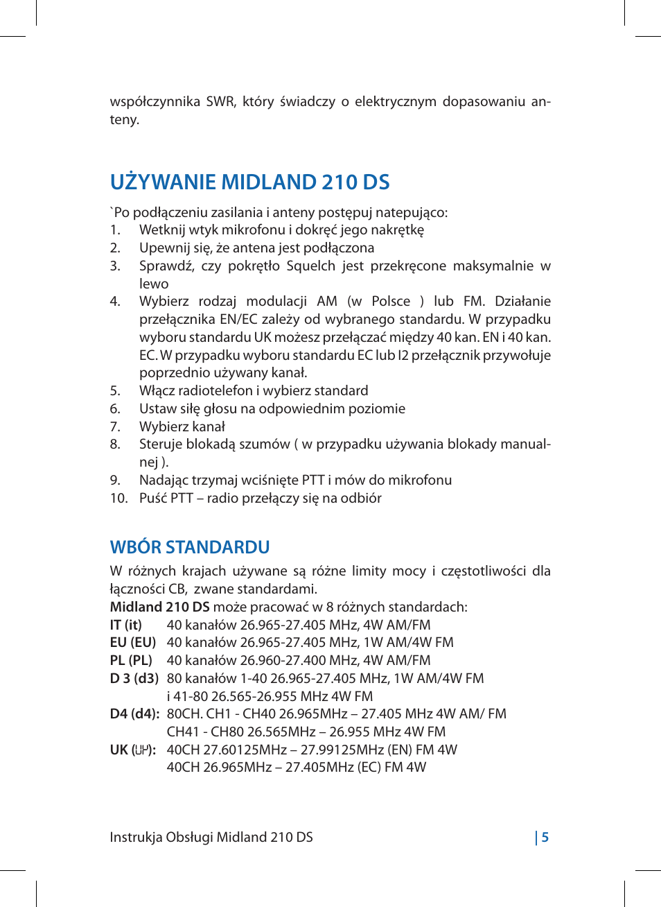 Używanie midland 210 ds, Wbór standardu | MIDLAND 210 DS User Manual | Page 71 / 78