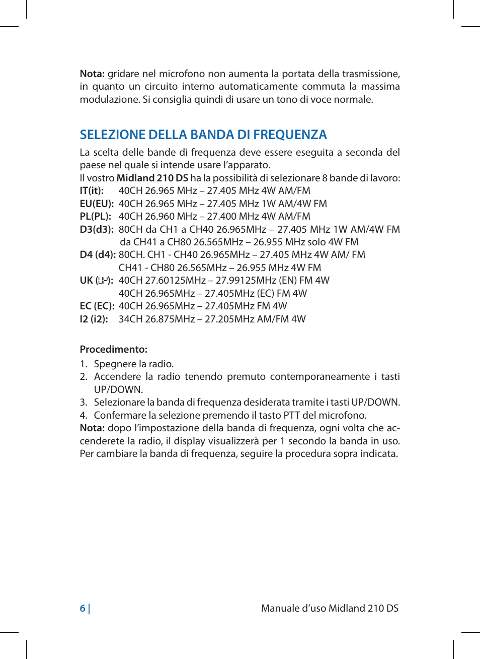 Selezione della banda di frequenza | MIDLAND 210 DS User Manual | Page 8 / 78