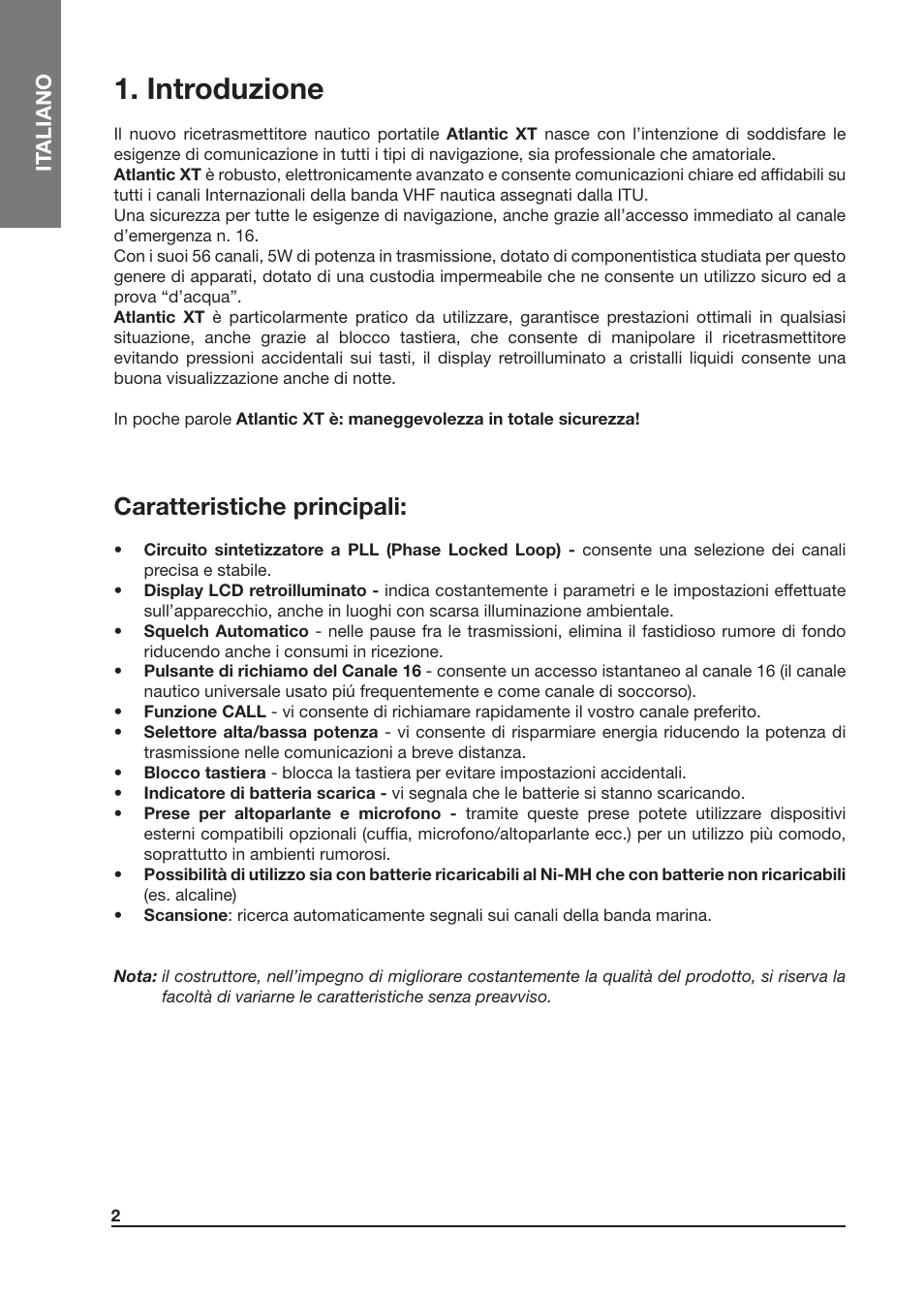 Introduzione, Caratteristiche principali | MIDLAND Atlantic XT User Manual | Page 2 / 110