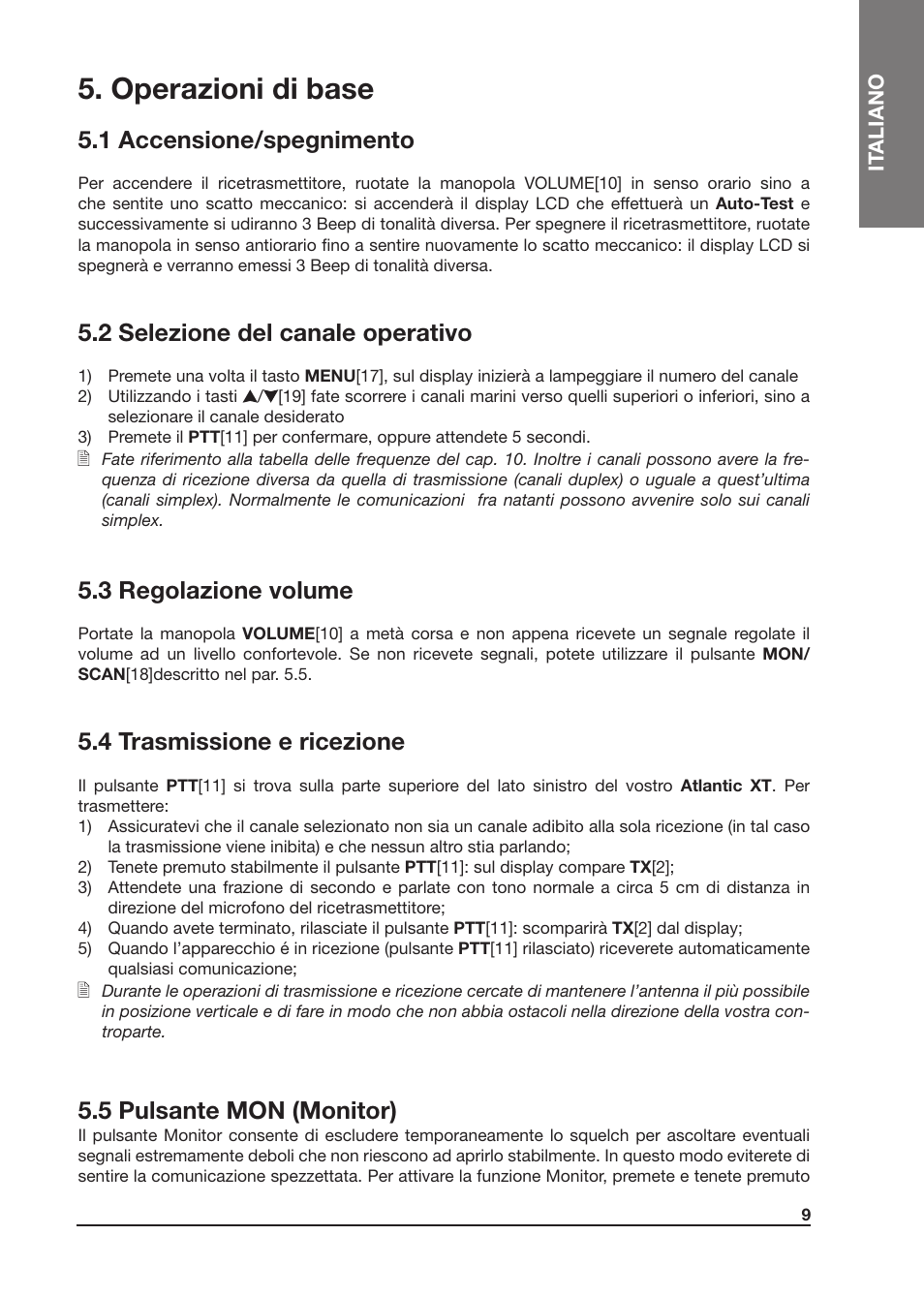 Operazioni di base, 1 accensione/spegnimento, 2 selezione del canale operativo | 3 regolazione volume, 4 trasmissione e ricezione, 5 pulsante mon (monitor) | MIDLAND Atlantic XT User Manual | Page 9 / 110