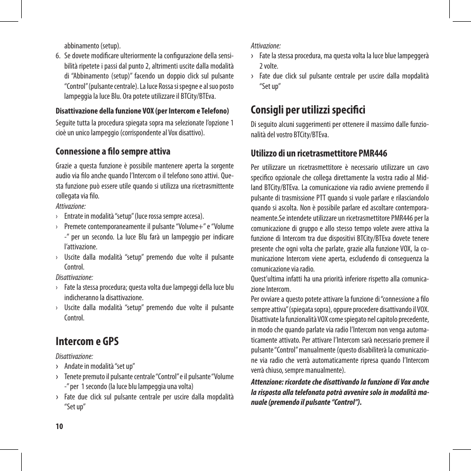 Intercom e gps, Consigli per utilizzi specifici | MIDLAND BT City User Manual | Page 10 / 162