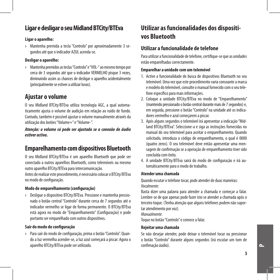 Ligar e desligar o seu midland btcity/bteva, Ajustar o volume, Emparelhamento com dispositivos bluetooth | MIDLAND BT City User Manual | Page 85 / 162