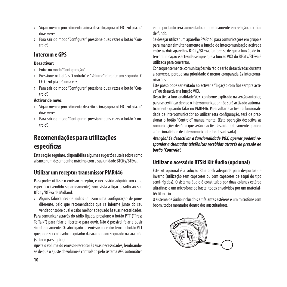 Recomendações para utilizações específicas, Intercom e gps, Utilizar um receptor transmissor pmr446 | Utilizar o acessório btski kit áudio (opcional) | MIDLAND BT City User Manual | Page 90 / 162