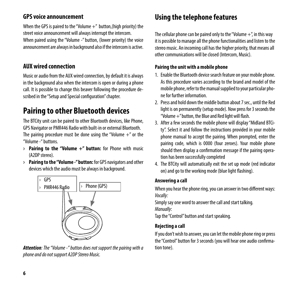 Pairing to other bluetooth devices, Using the telephone features | MIDLAND BT City UK (Vers. 14.03.2013) User Manual | Page 7 / 16