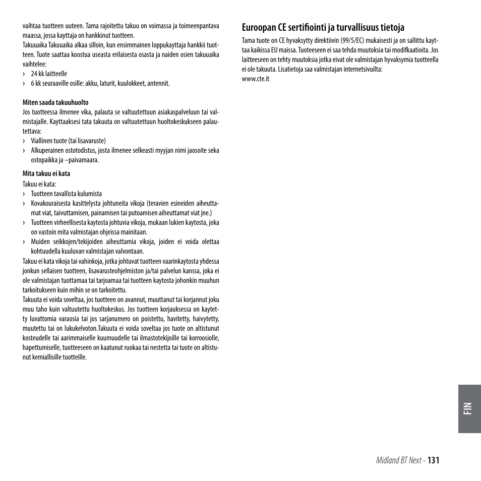 Euroopan ce sertifiointi ja turvallisuus tietoja | MIDLAND BT Next 2.0 User Manual | Page 132 / 136