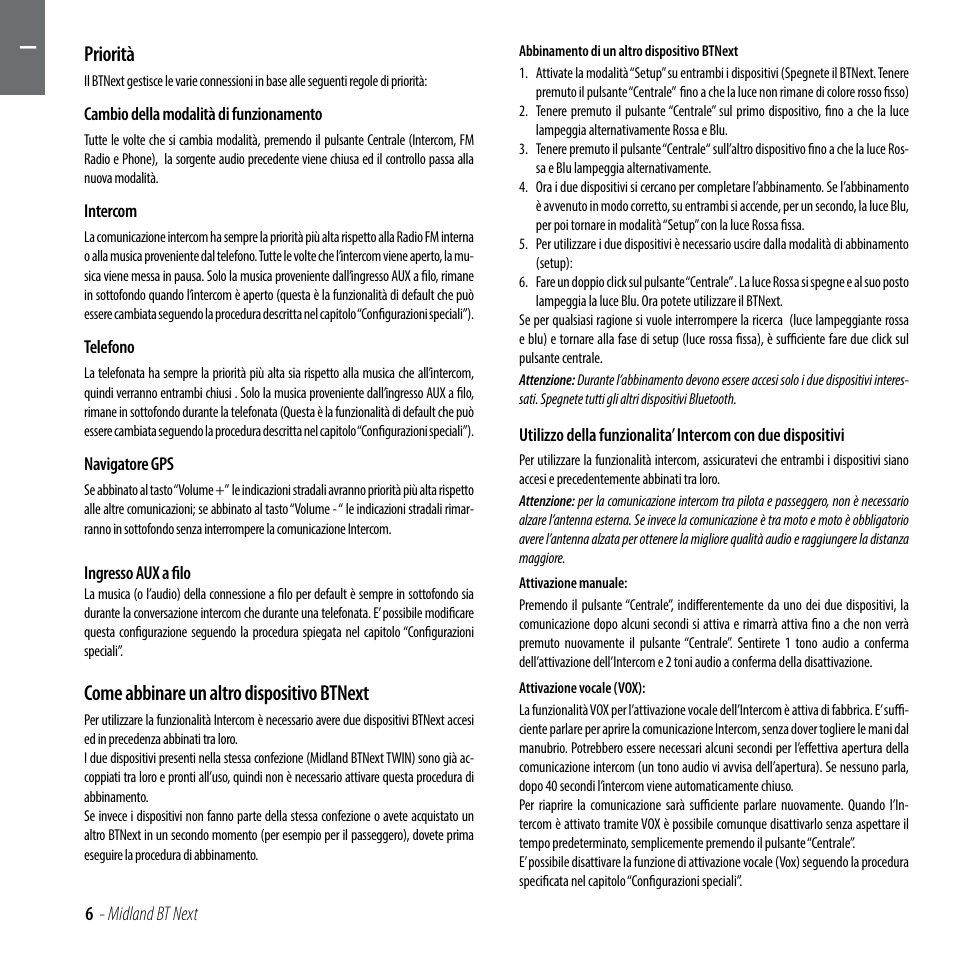 Priorità, Come abbinare un altro dispositivo btnext | MIDLAND BT Next 2.0 User Manual | Page 7 / 136