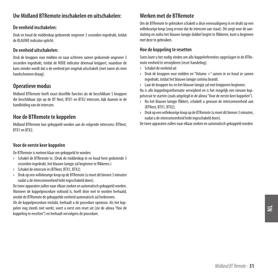 Uw midland btremote inschakelen en uitschakelen, Operatieve modus, Hoe de btremote te koppelen | Werken met de btremote | MIDLAND BT Remote User Manual | Page 31 / 41