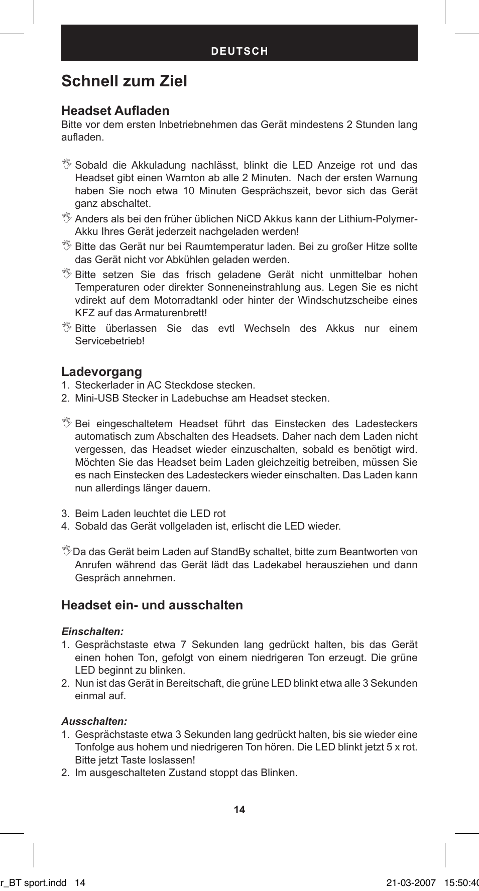 Schnell zum ziel, Headset aufladen, Ladevorgang | Headset ein- und ausschalten | MIDLAND BT Sport User Manual | Page 14 / 32