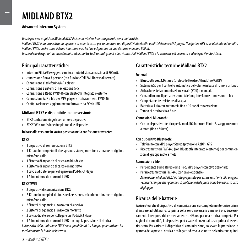 Midland btx2, Principali caratteristiche, Caratteristiche tecniche midland btx2 | Ricarica delle batterie | MIDLAND BTX2 User Manual | Page 3 / 112