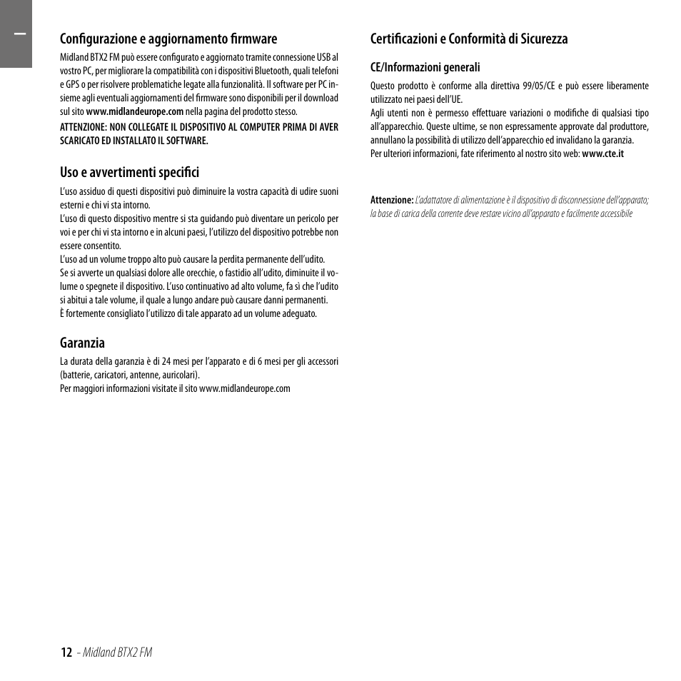 Configurazione e aggiornamento firmware, Uso e avvertimenti specifici, Garanzia | Certificazioni e conformità di sicurezza | MIDLAND BTX2 FM User Manual | Page 13 / 100