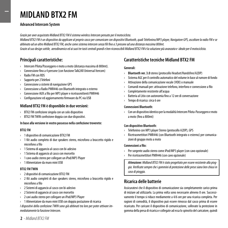 Principali caratteristiche, Caratteristiche tecniche midland btx2 fm, Ricarica delle batterie | Midland btx2 fm | MIDLAND BTX2 FM User Manual | Page 3 / 100