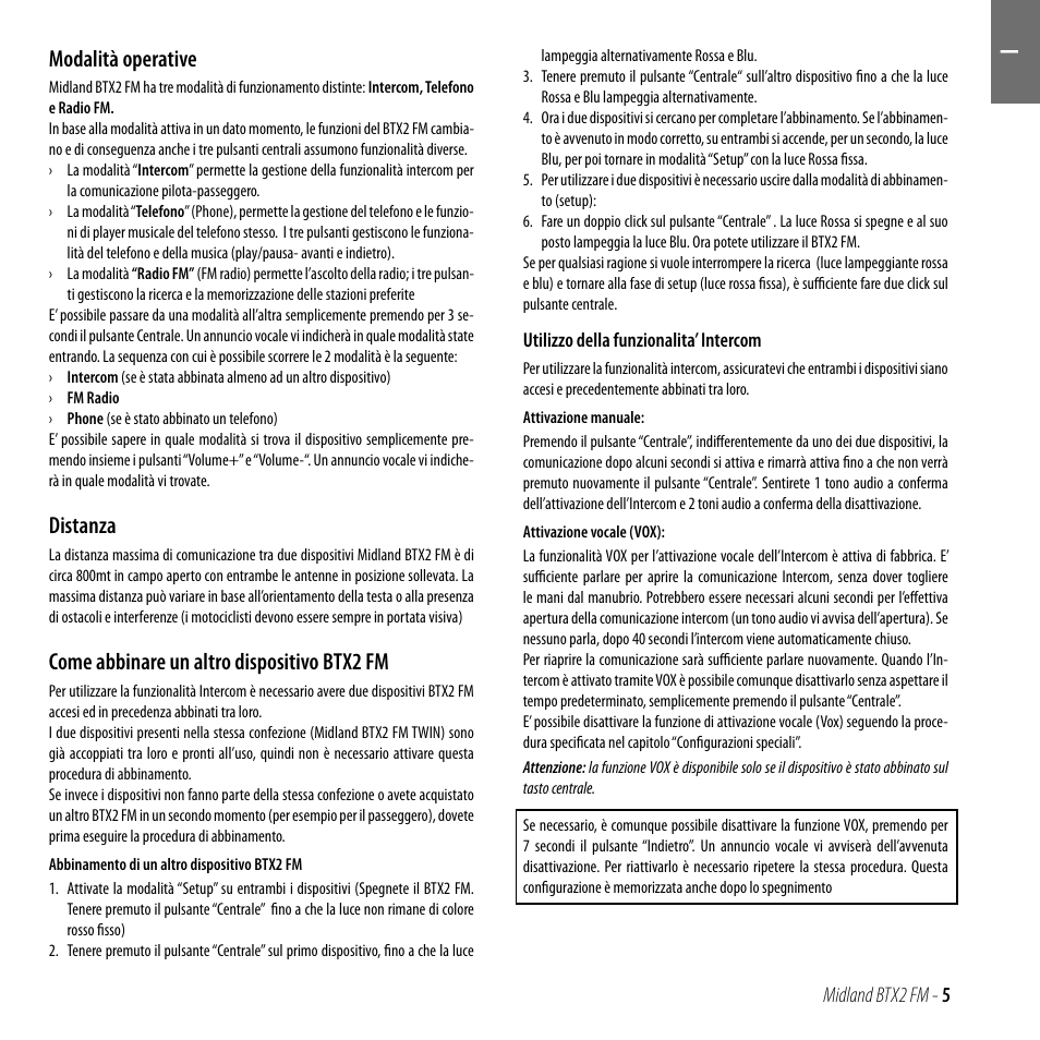 Modalità operative, Distanza, Come abbinare un altro dispositivo btx2 fm | MIDLAND BTX2 FM User Manual | Page 6 / 100