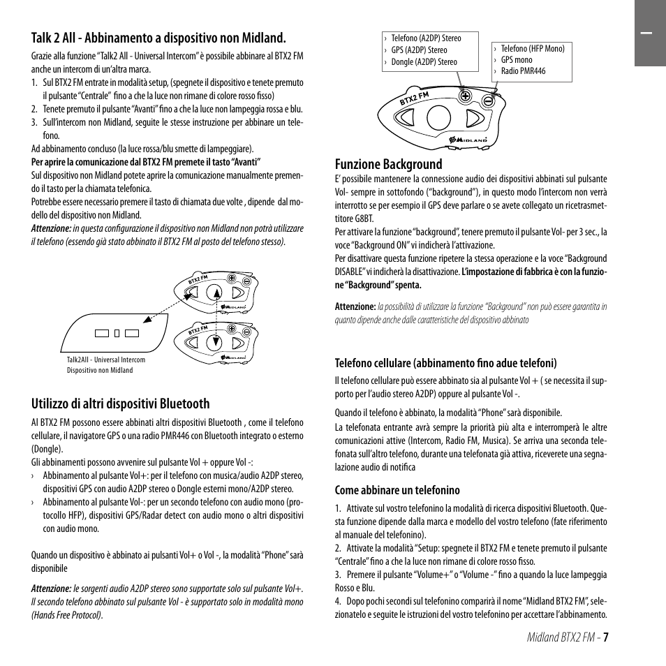 Talk 2 all - abbinamento a dispositivo non midland, Utilizzo di altri dispositivi bluetooth, Funzione background | MIDLAND BTX2 FM User Manual | Page 8 / 100