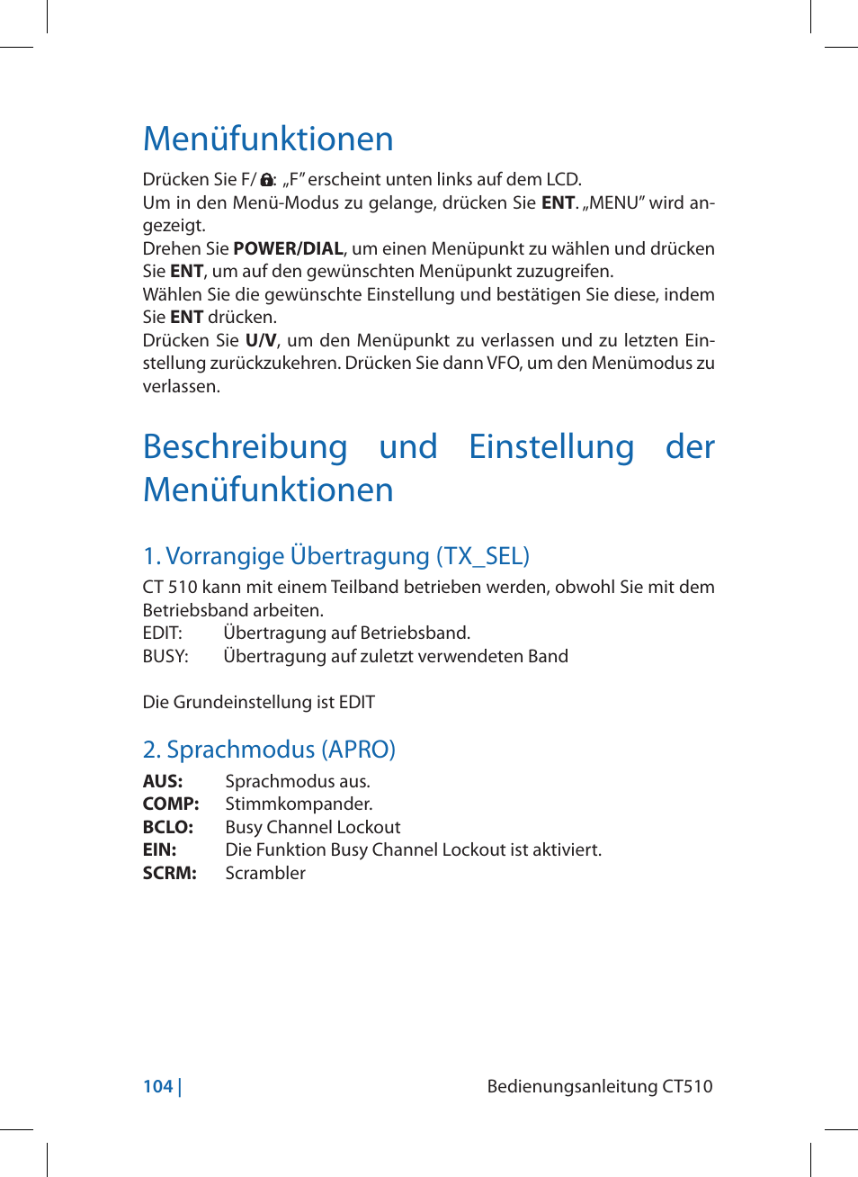 Menüfunktionen, Beschreibung und einstellung der menüfunktionen, Vorrangige übertragung (tx_sel) | Sprachmodus (apro) | MIDLAND CT510 User Manual | Page 104 / 142