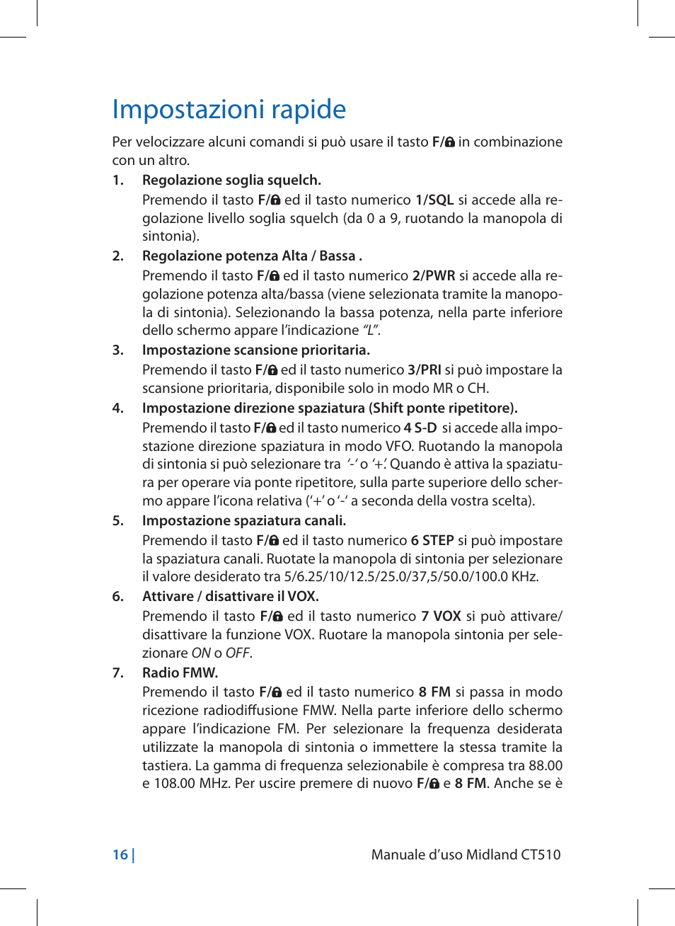 Impostazioni rapide | MIDLAND CT510 User Manual | Page 16 / 142