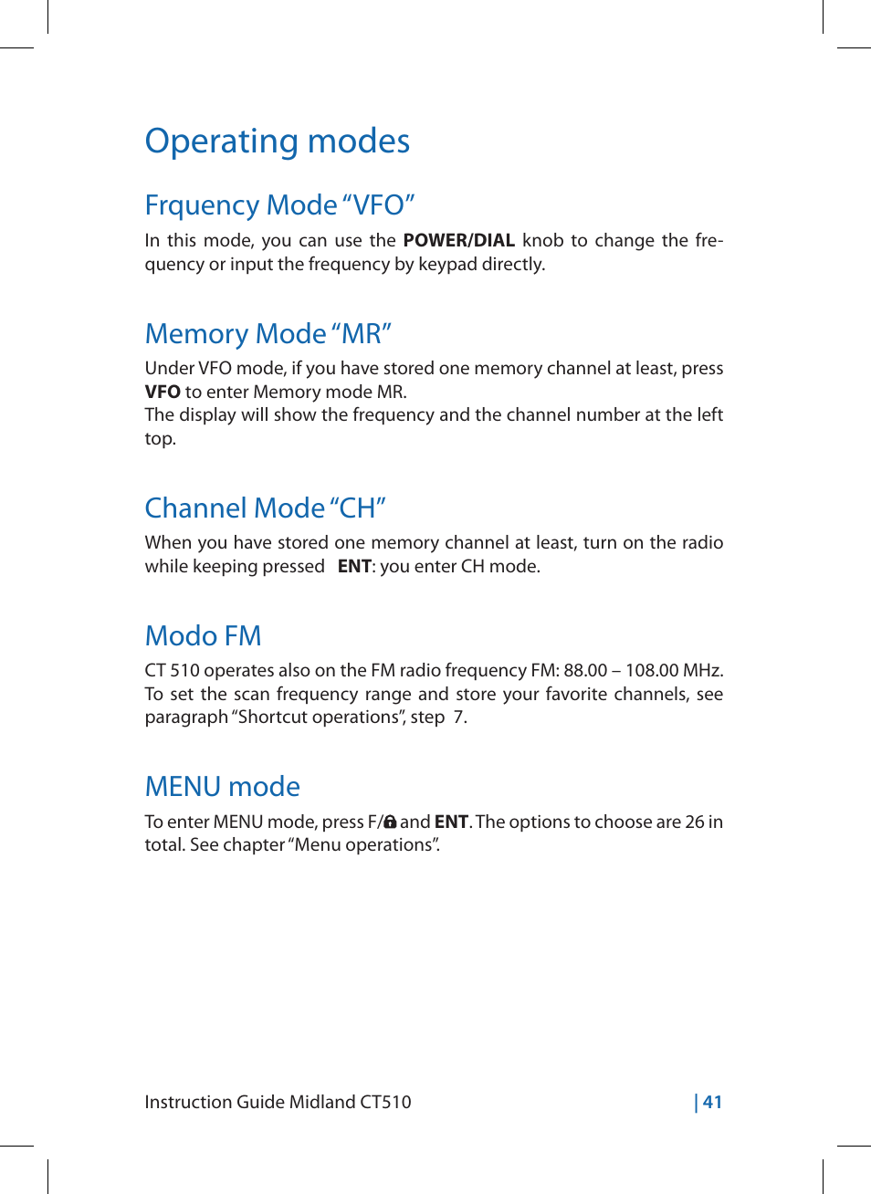 Operating modes, Frquency mode “vfo, Channel mode “ch | Modo fm, Menu mode | MIDLAND CT510 User Manual | Page 41 / 142