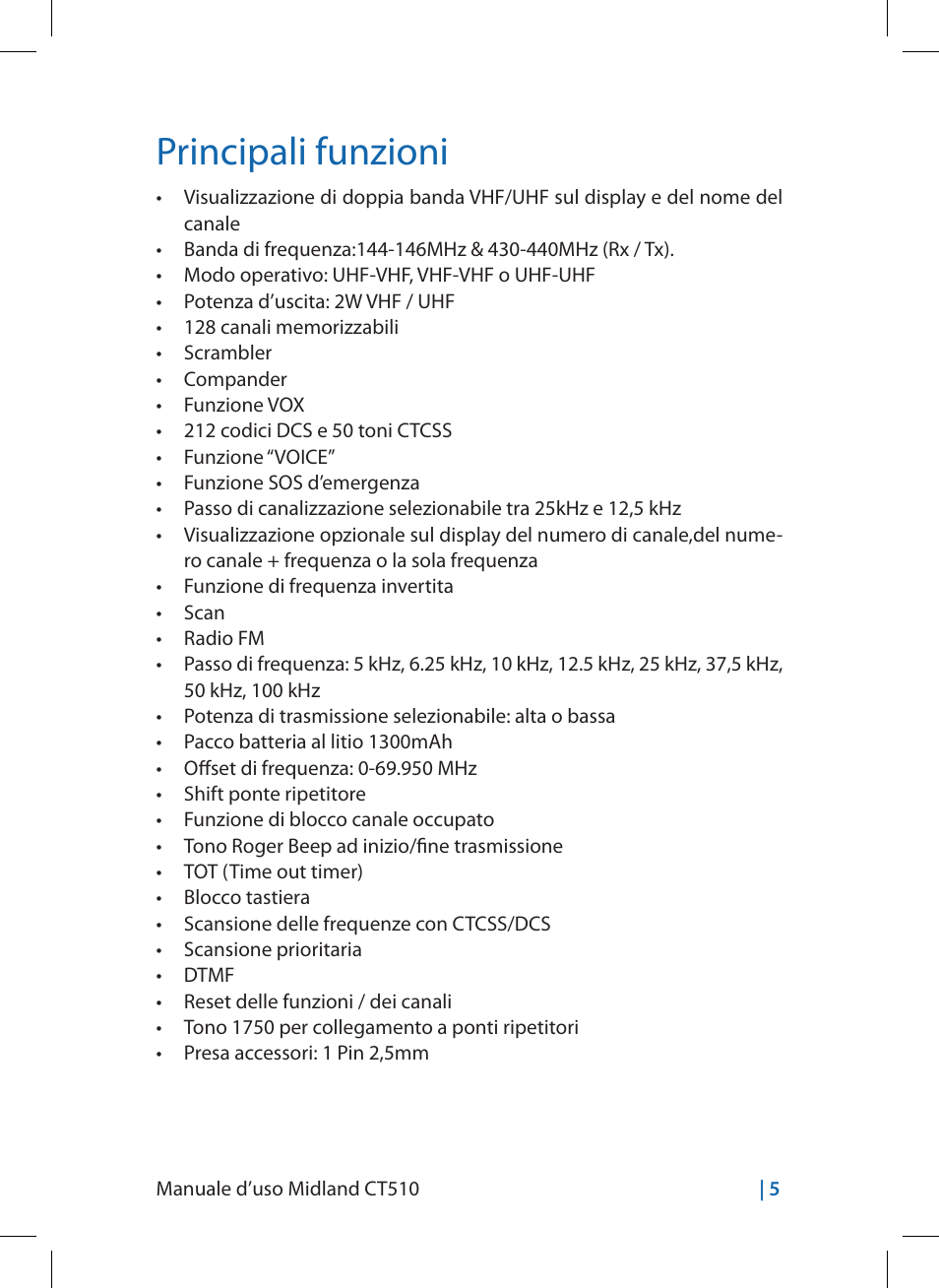 Principali funzioni | MIDLAND CT510 User Manual | Page 5 / 142