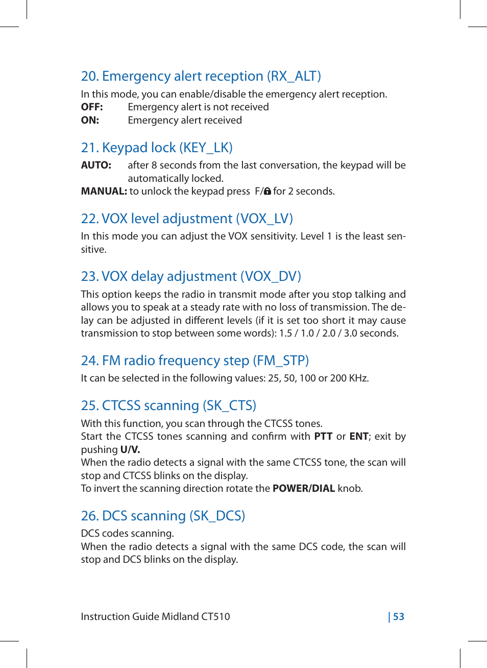 Emergency alert reception (rx_alt), Keypad lock (key_lk), Vox level adjustment (vox_lv) | Vox delay adjustment (vox_dv), Fm radio frequency step (fm_stp), Ctcss scanning (sk_cts), Dcs scanning (sk_dcs) | MIDLAND CT510 User Manual | Page 53 / 142