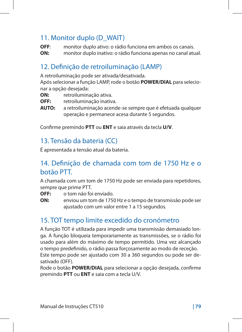 Monitor duplo (d_wait), Definição de retroiluminação (lamp), Tensão da bateria (cc) | Tot tempo limite excedido do cronómetro | MIDLAND CT510 User Manual | Page 79 / 142